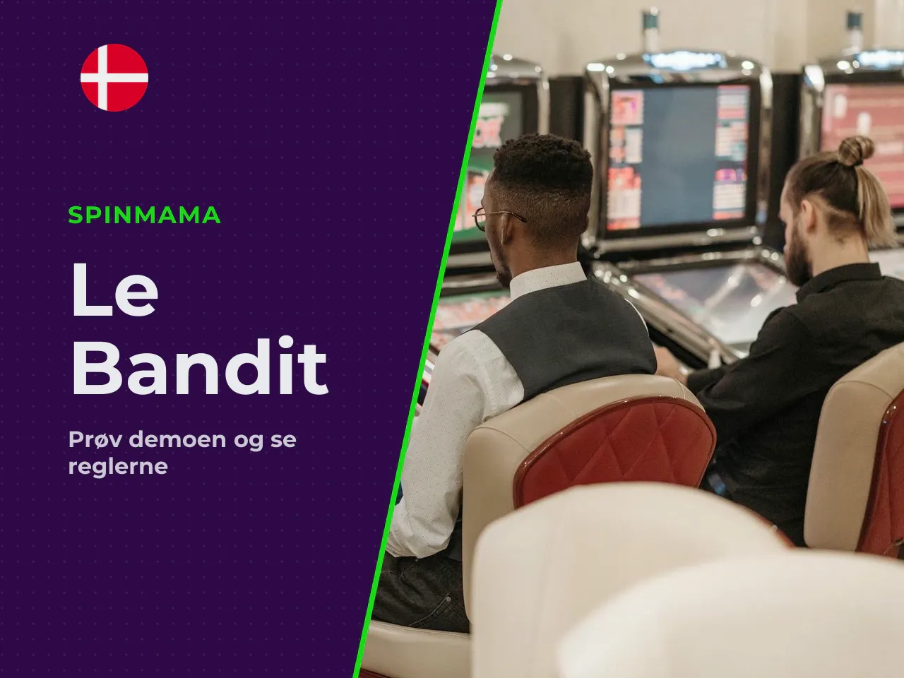 Trin 1 Åbn Le Bandit demo